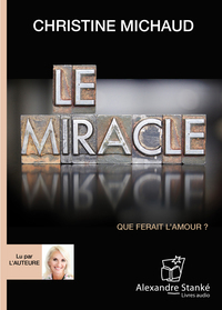 LE MIRACLE