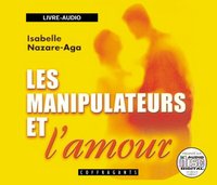 LES MANIPULATEURS ET L'AMOUR CD