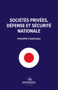 SOCIETES PRIVEES, DEFENSE ET SECURITE NATIONALE
