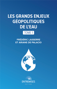 Les grands enjeux géopolitiques de l'eau