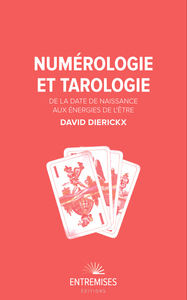 NUMÉROLOGIE ET TAROLOGIE