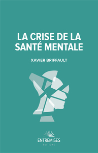 LA CRISE DE LA SANTE MENTALE