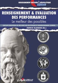 Renseignement & évaluation des performances - le meilleur des possibles