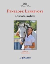 Pénélope Prévost - destinée cavalière