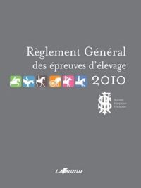 REGLEMENT GENERAL DES EPREUVES D'ELEVAGE 2010