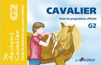 Cavalier G2 - selon les programmes officiels
