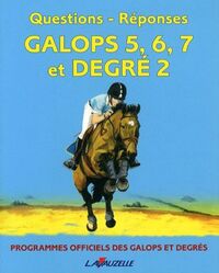 QUESTION REPONSES GALOPS 5 A 7 ET DEGRE 2