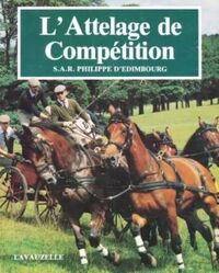 L'ATTELAGE DE COMPETITION