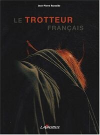 LE TROTTEUR FRANCAIS