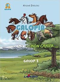 GALOPIA, MON CAHIER GALOP 3