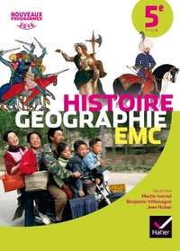 Histoire Géographie EMC, Ivernel/Villemagne/Hubac 5e, Livre de l'élève