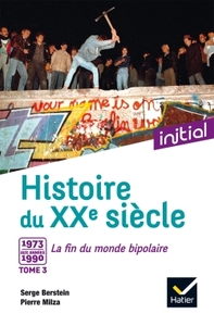 Initial - Histoire du XXe siècle tome 3