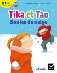 Etincelles, Je lis à mon rythme CE1, Les albums de Tika et Tao, Boules de neige