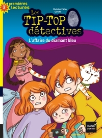 LES TIP-TOP DETECTIVES - T05 - L'AFFAIRE DU DIAMANT BLEU