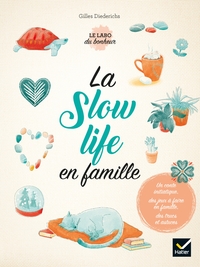 La slow life en famille