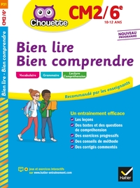 Bien lire, bien comprendre CM2/6e