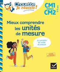 Mieux comprendre les unités de mesure CM1/CM2 9-11 ans