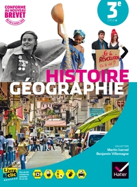 Histoire Géographie, Ivernel/Villemagne 3e, Livre de l'élève 