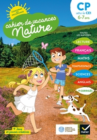 Cahier de vacances Nature 2021 du CP au CE1 6/7 ans