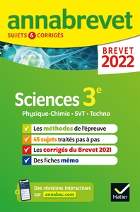 Annales du brevet Annabrevet 2022 Physique-chimie, SVT, Technologie 3e