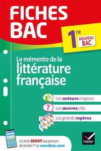 Fiches bac - Mémento de la littérature française 1re