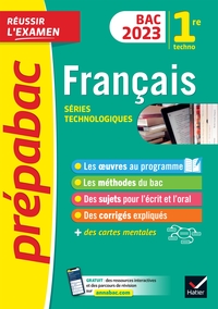 Prépabac Français 1re technologique - Bac de français 2023 (écrit & oral)