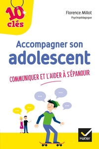 ACCOMPAGNER SON ADOLESCENT