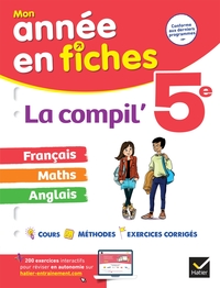 La Compil' 5e (tout-en-un) : français, maths et anglais