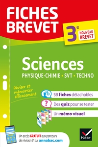 Fiches brevet Sciences 3e : Physique-Chimie, SVT, Technologie - Brevet 2023