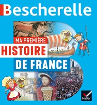 Bescherelle - Ma première histoire de France