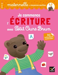 Je commence l'écriture avec Petit Ours Brun - moyenne section