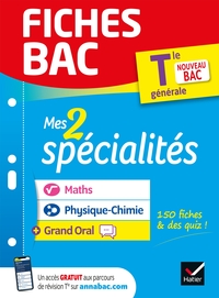 Fiches bac - Mes 2 spécialités Tle générale : Maths, Physique-chimie & Grand Oral - Bac 2025