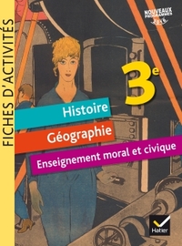 Histoire Géographie EMC, Chastrusse/Martinez 3e, Fiches d'activités