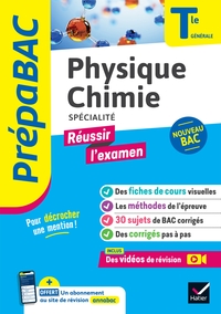 Physique-Chimie Tle générale (spécialité) - Prépabac Réussir l'examen - Bac 2024