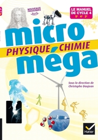 Physique Chimie, Microméga Cycle 4, Livre de l'élève
