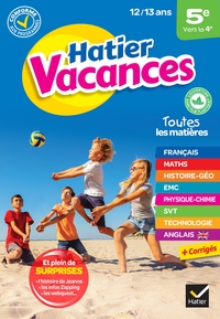 CAHIER DE VACANCES 2023 DE LA 5E VERS LA 4E - POUR REVISER SON ANNEE DANS TOUTES LES MATIERES