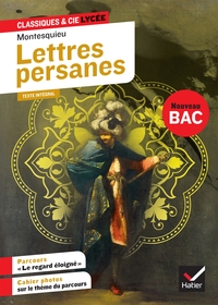 LETTRES PERSANES - SUIVI DU PARCOURS  LE REGARD ELOIGNE