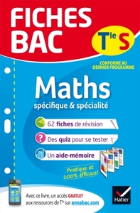 Fiches bac Maths Tle S (spécifique & spécialité)