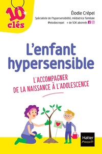 L'enfant hypersensible