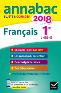 Annales Annabac 2018 Français 1re L, ES, S
