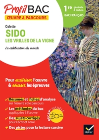 Profil - Colette, Sido, Les Vrilles de la vigne (oeuvre au programme Bac de français 2025)