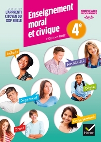 Enseignement Moral et Civique, L'apprenti citoyen du XXIème siècle 4e, Cahier d'activités