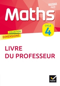 Mathématiques, Dimensions Cycle 4, Livre du professeur