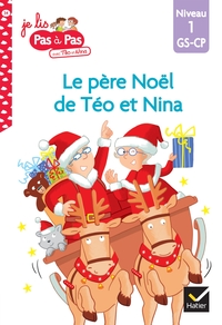 Téo et Nina GS-CP Niveau 1 - Le père Noël de Téo et Nina