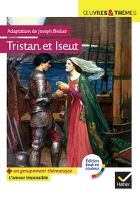 TRISTAN ET ISEUT - SUIVI D'UN GROUPEMENT THEMATIQUE  L'AMOUR IMPOSSIBLE