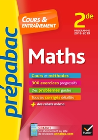 MATHS 2DE - PREPABAC COURS & ENTRAINEMENT - COURS, METHODES ET EXERCICES PROGRESSIFS (SECONDE)