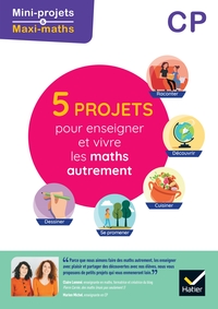 Mini projets Maxi maths CP, Guide pédagogique + Matériel