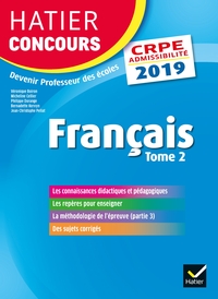 Hatier Concours CRPE 2019 - Français tome 2 - Epreuve écrite d'admissibilité