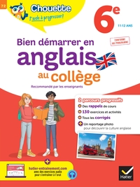 Bien démarrer en anglais au collège 6e (A1 vers A2)