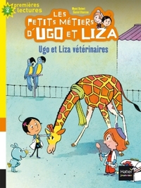 LES PETITS METIERS D'UGO ET LIZA - T04 - LES PETITS METIERS D'UGO ET LIZA - UGO ET LIZA VETERINAIRES